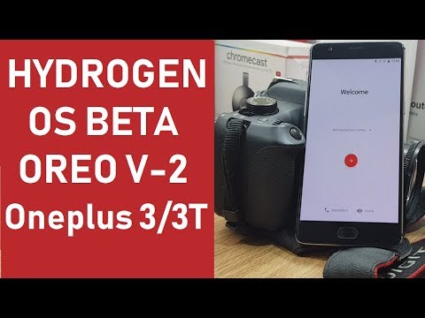 | ONEPLUS 3/3T | HYDROGEN OS Android Oreo Beta version 2 | Benchmark Test | Changelogs !!! Video