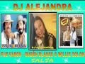 Fue Varon - Ruben Blades Ft Willie Colon Dj Alejandra Palta