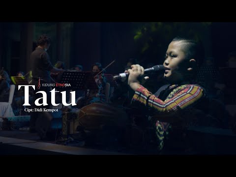 TATU ( DIDI KEMPOT ) Kidung Etnosia dan Ardha Tatu - Live Orchestra 2021