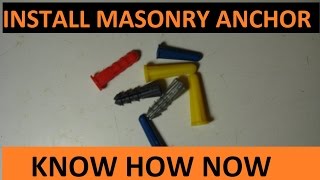 Install Masonry Anchor into Block, Brick or Concrete