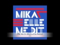 Mika - Elle Me Dit (BeatauCue Remix) 