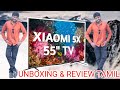 xiaomi 55 inch 5x unboxing tamil | 55 inch 5x review | 5x