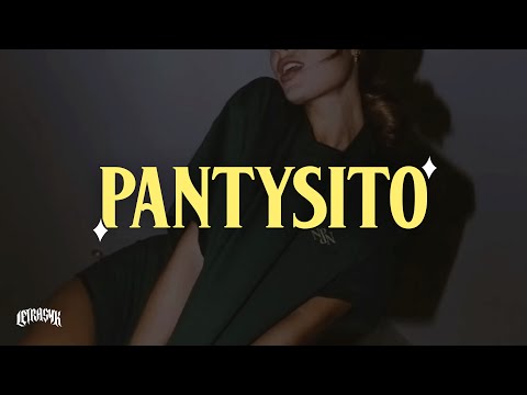 Pantysito - Feid, Alejo & Robi (Letra)