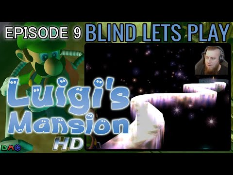 Lets Play Luigi's Mansion HD [BLIND] (GCN) - Episode 9