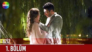 Download lagu Aziz | 1. Bölüm ᴴᴰ mp3
