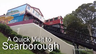 Quick Visit to Scarborough.