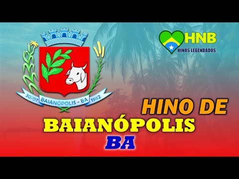 Hino de Baianópolis - Bahia | Legendado [Re-up]