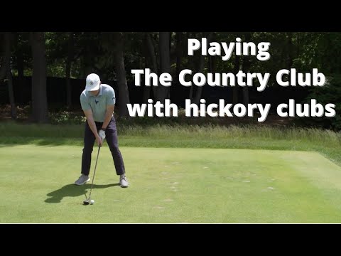 Playing a U.S. Open hole with hickory golf clubs | The Country Club at Brookline
