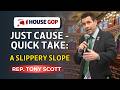 Another Slippery Slope - Rep. Tony Scott on the so-called Evictions for Cause bill