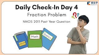 Daily Check-In Day 4- Fraction Problem
