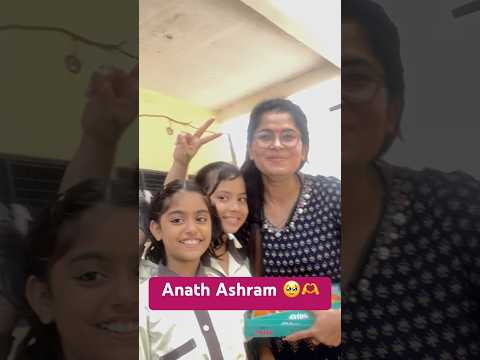Anath Ashram 🥹🫶❤️‍🩹#anathashram #children #charity #shortsvideo ￼￼