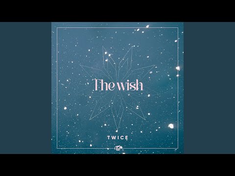 The wish