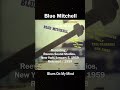 Blue Mitchell - Blues On My Mind_(1959) Out Of The Blue