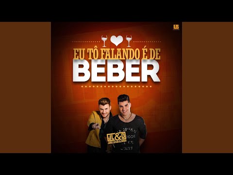 Eu Tô Falando É de Beber