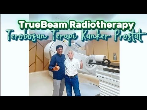 TrueBeam Radiotherapy, Terobosan Terapi Kanker Prostat