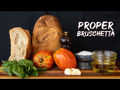 Proper Italian Bruschetta with Tomato & Basil