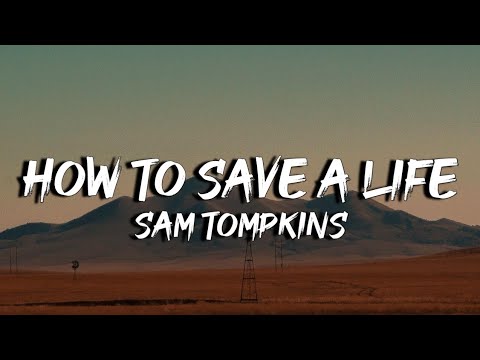 Sam Tompkins - How to Save A Life (Lyrics) Where did I go wrong? I lost a friend (Tiktok)
