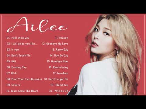 [Playlist] Ailee 에일리) Best Songs 2021 - 에일리 최고의 노래모음 - Ailee 최고의 노래 컬렉션