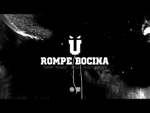 116 - Rompe Bocina feat. Social Club Misfits, Cardec Drums, & Tommy Royale
