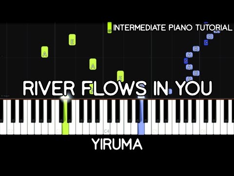 Yiruma - River Flows In You (Intermediate Piano Tutorial)