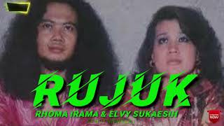 Download lagu RUJUK RHOMA IRAMA ELVY SUKAESIH... mp3