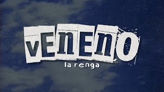 La Renga - Veneno [Letra]