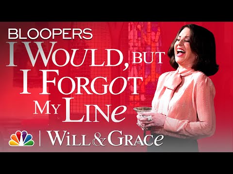311 Bloopers, Confession Time! - Will & Grace