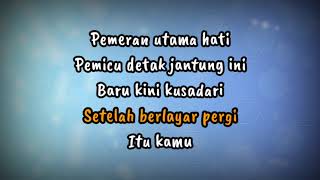 Raisa - Pemeran Utama (Lirik)