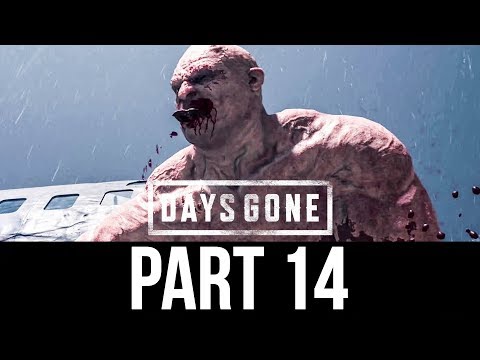 DAYS GONE Part 14 Gameplay Walkthrough - BREAKER (Full Game)