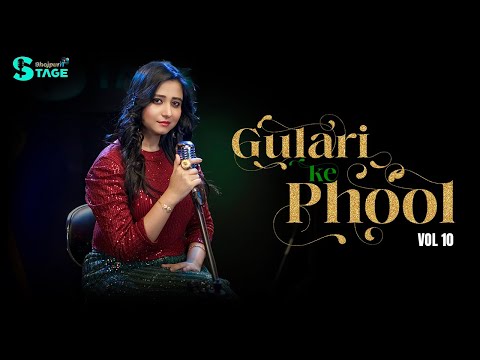GULARI KE PHOOL | Soni Choudhary Jha | BhojpuriT Stage | Unplugged Vol: 10
