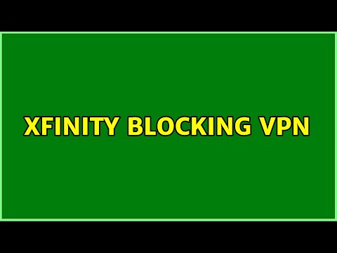 Xfinity Blocking Vpn