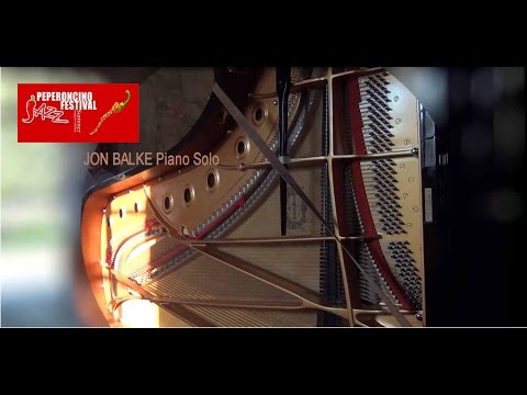 JON BALKE Piano Solo - Peperoncino Jazz Festival