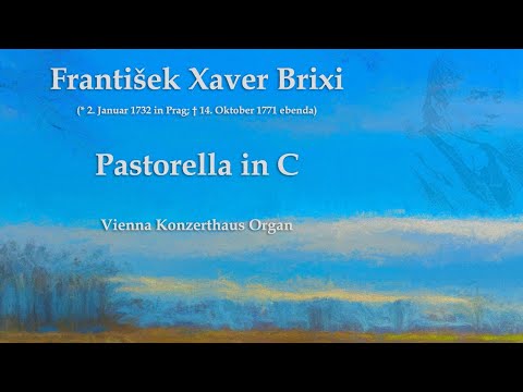 Frantisek Xaver Brixi: Pastorella in C-Dur