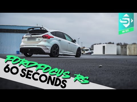 Ford Focus RS | 60 Seconds | Sidney Industries