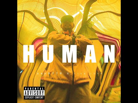 ZER0770 - Human (Video Oficial)