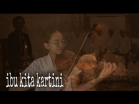 Ibu Kita Kartini | Violin Cover