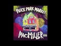 Frick Park Market (Clean) - Mac Miller (HD) 