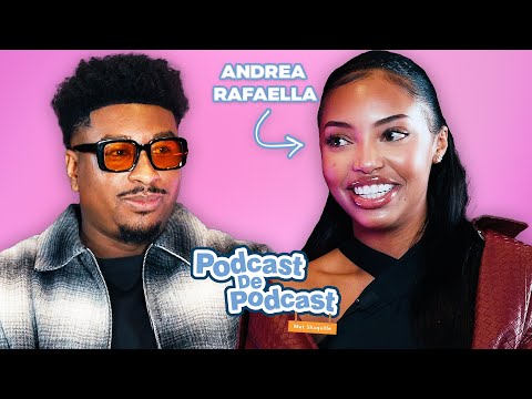 Andrea Rafaella: "I don't have any girlfriends" | Podcast The Podcast