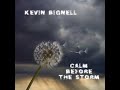 Kevin  Bignell - Calm Before The Storm