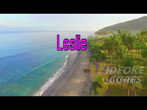 Rocksteddy - Leslie (Karaoke/Lyrics/Instrumental)