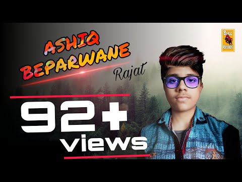 Ashiq Beparwane | full hindi romantic song 2018 | RK Bhakhariya | Bull Records Video