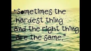 DID I DO THE RIGHT THING?