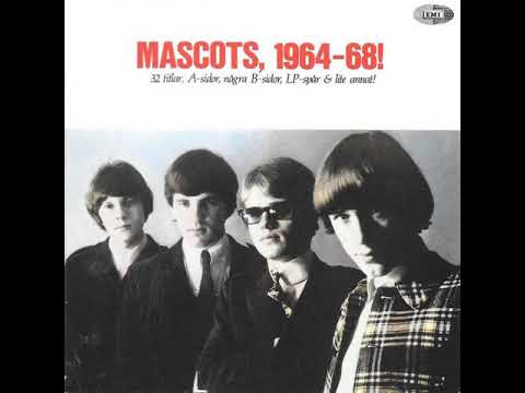 The Mascots-  Words Enough To Tell You