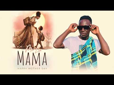 Mr Lee - Mama (Official Audio)