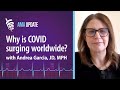 COVID surge 2024, Wegovy side effect study and using AI in medicine with Andrea Garcia, JD, MPH