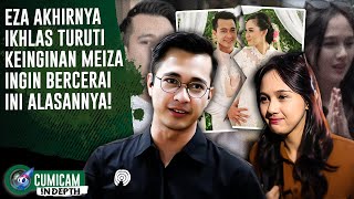 Download lagu Eza Gionino Akhirnya Ikhlas Rumah Tangganya Berakhir Dengan Meiza Aulia, Ini Alasannya | INDEPTH mp3