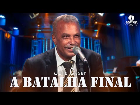 Júlio César - A batalha final (Clipe Oficial)