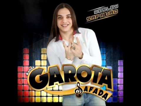 GAROTA SAFADA - DESCE PIRIGUETE - REPERTORIO ABRIL 2011