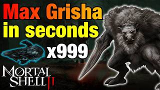 FASTEST GRISHA REMNANT FARM in Mortal Shell 2