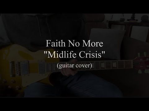 Faith No More - Midlife Crisis (guitar cover & tabs)